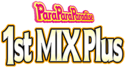 ParaParaParadise 1st MIX+